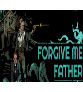 Forgive Me Father Steam Key EUROPE